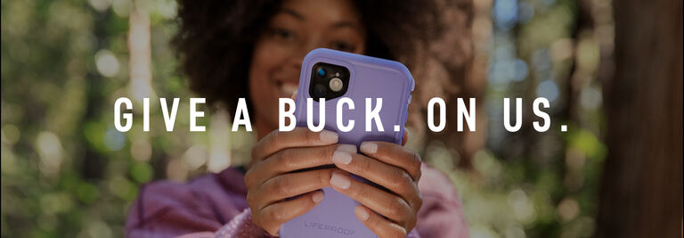 Give a Buck. On Us.